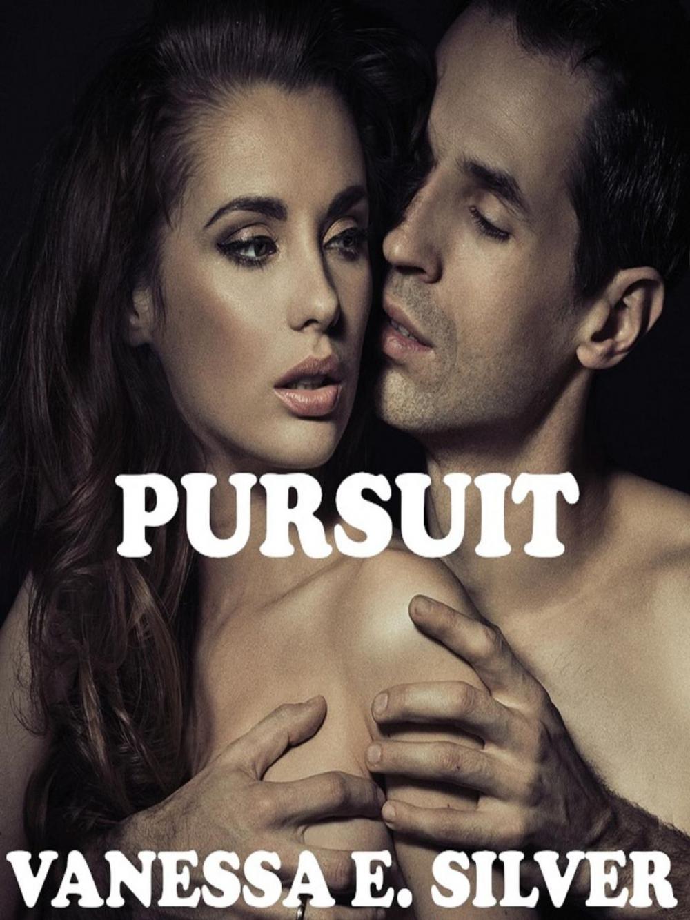 Big bigCover of Pursuit (Rich Alpha Male Romance)