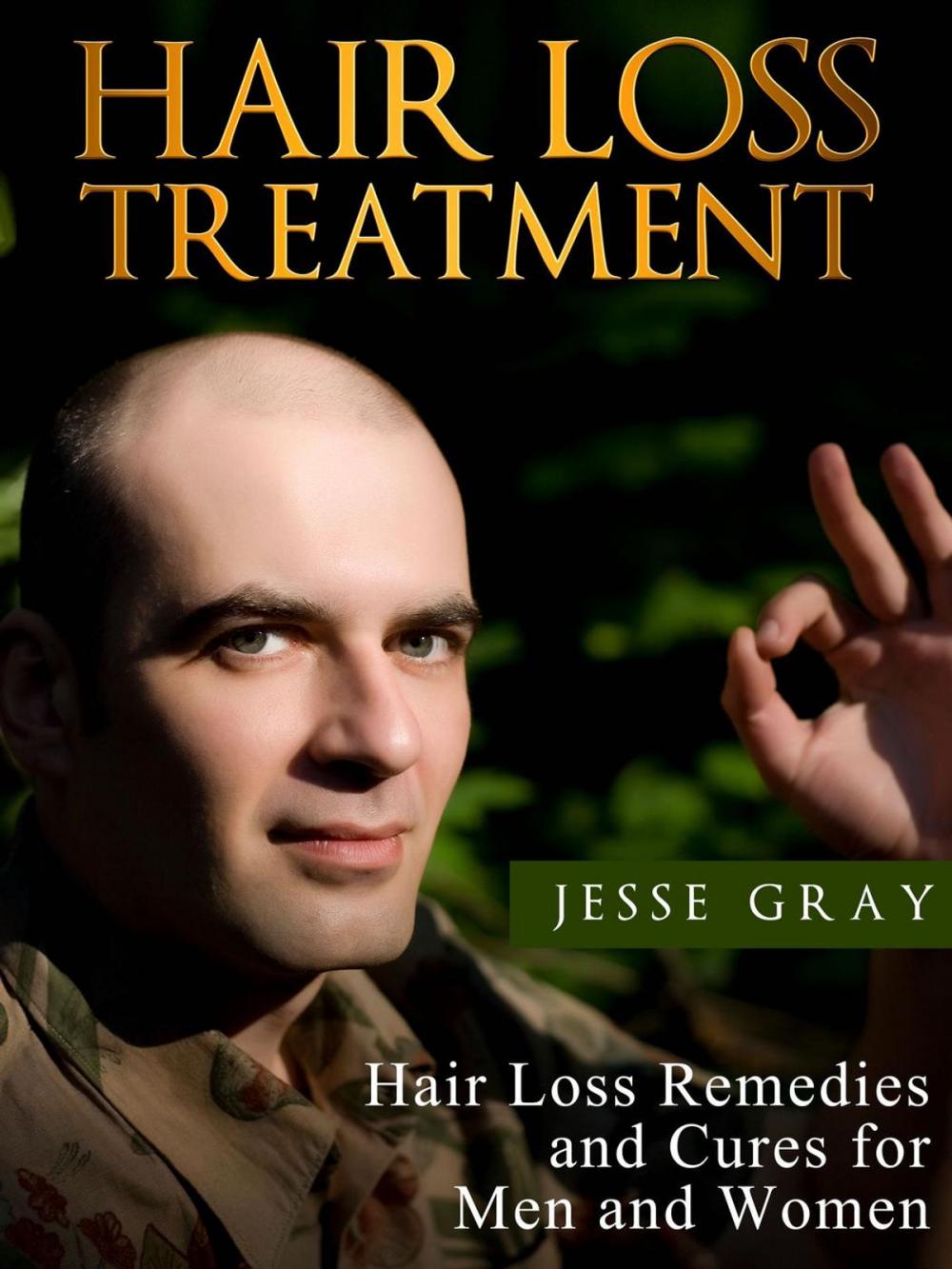 Big bigCover of Hair Loss Treatment: Hair Loss Remedies and Cures for Men and Women