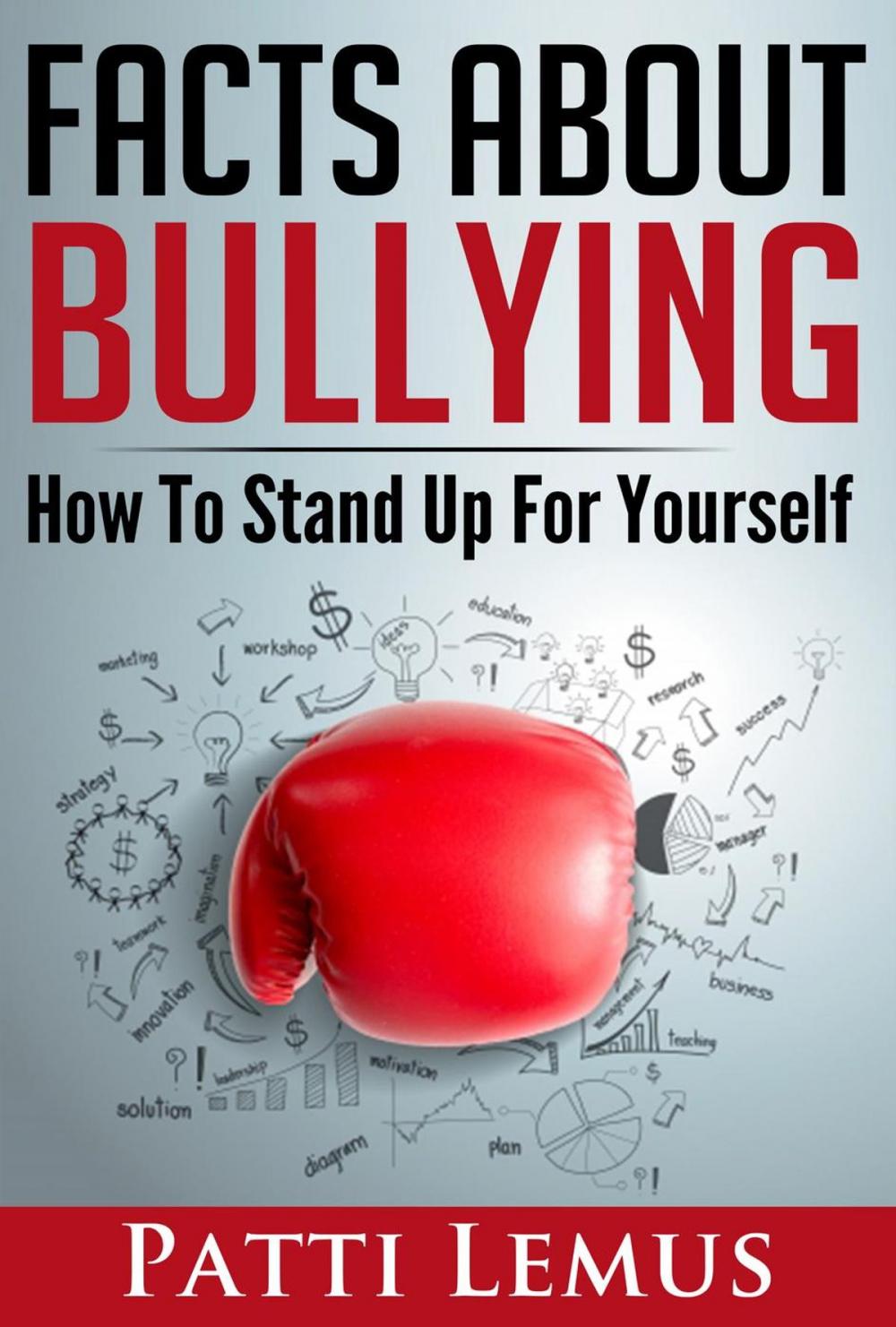 Big bigCover of Facts About Bullying