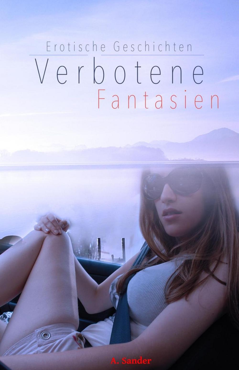 Big bigCover of Verbotene Fantasien - Erotische Geschichten