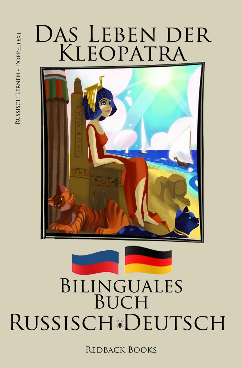 Big bigCover of Russisch Lernen - Bilinguales Buch (Russisch - Deutsch) Das Leben der Kleopatra