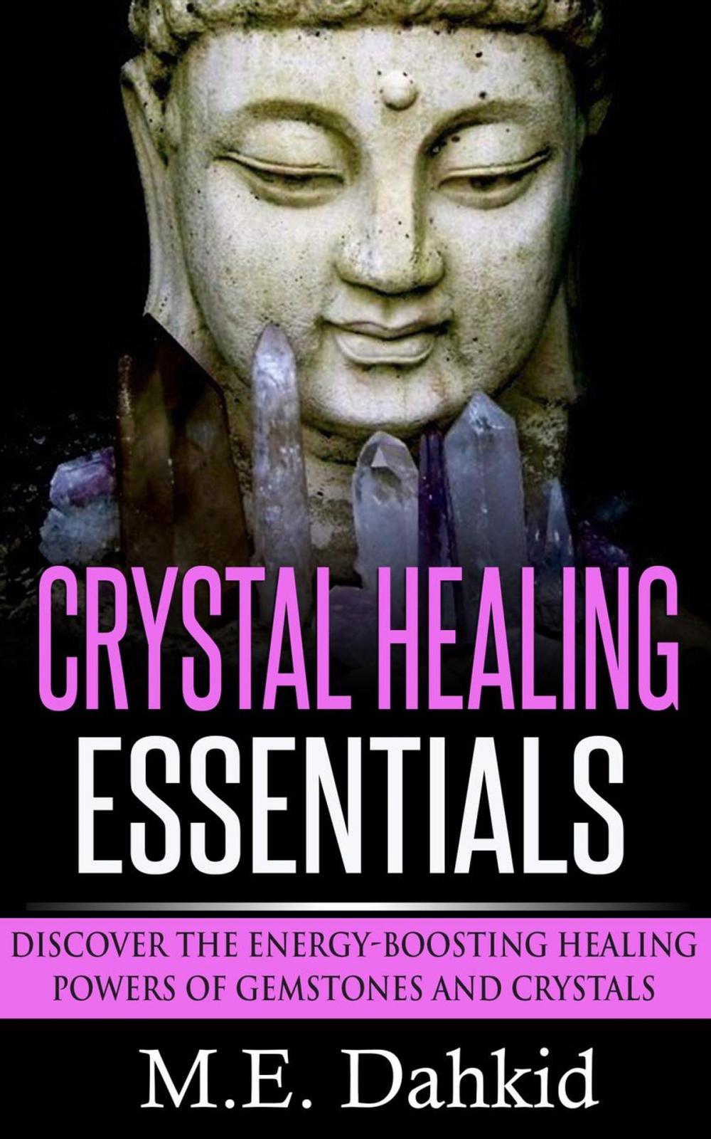 Big bigCover of Crystal Healing Essentials