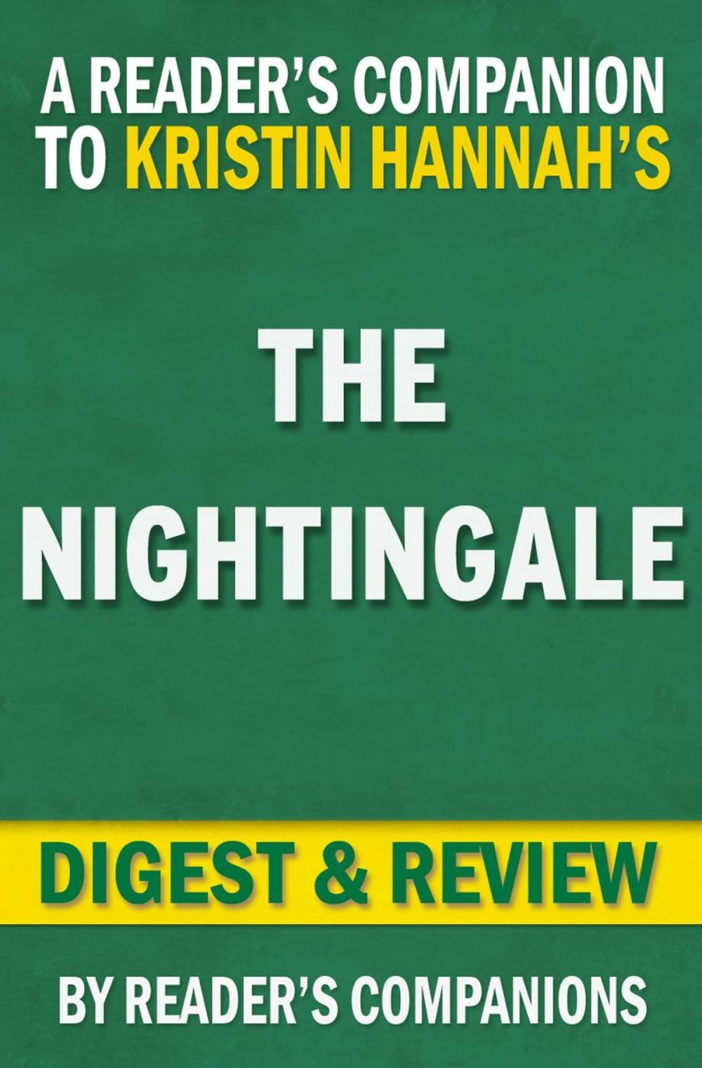 Big bigCover of The Nightingale by Kristin Hannah | Digest & Review