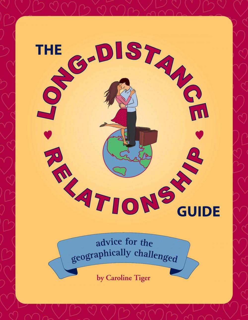 Big bigCover of The Long-Distance Relationship Guide