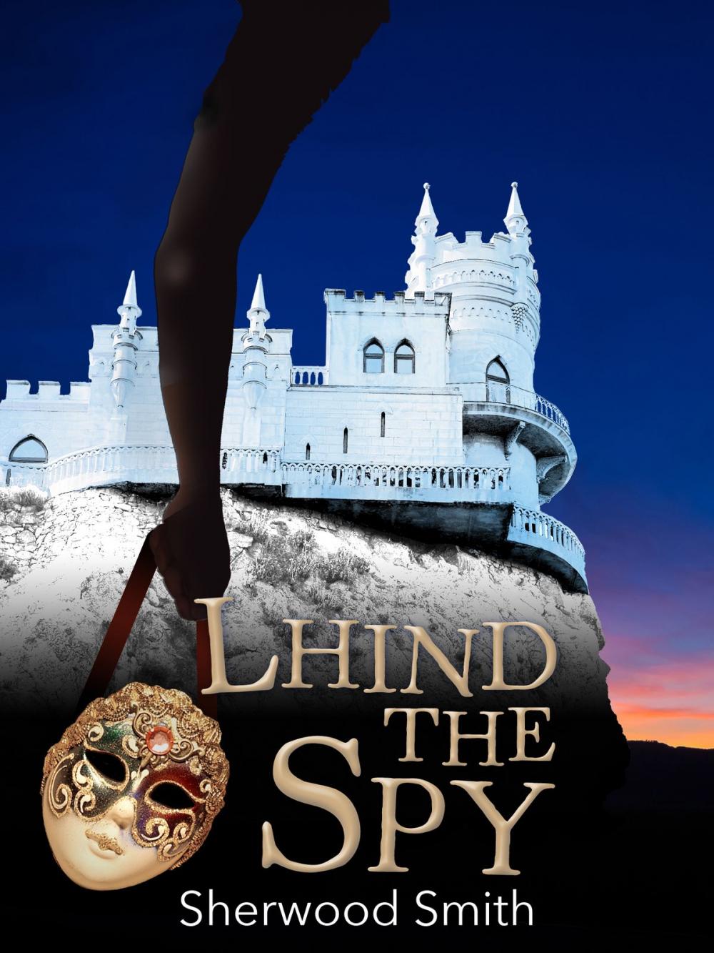 Big bigCover of Lhind the Spy