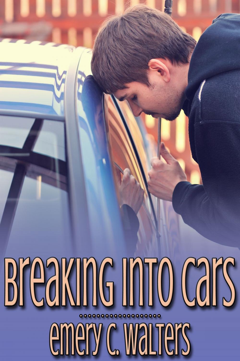 Big bigCover of Breaking into Cars