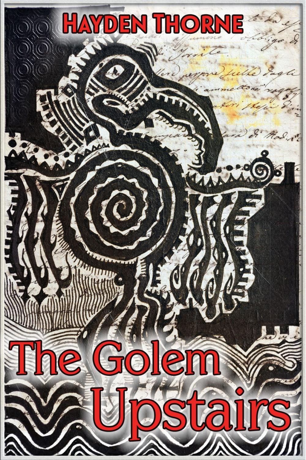 Big bigCover of The Golem Upstairs