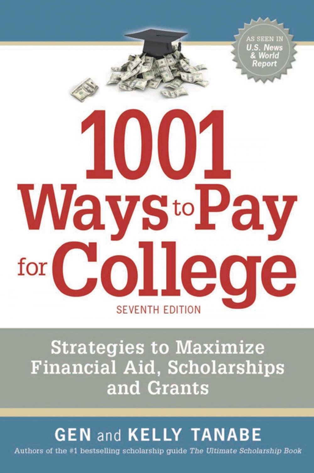 Big bigCover of 1001 Ways to Pay for College