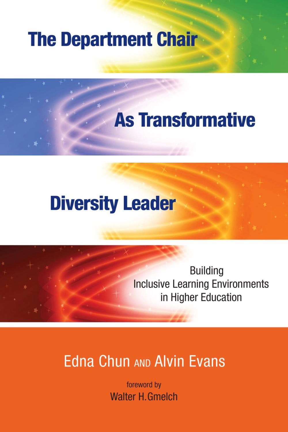 Big bigCover of The Department Chair as Transformative Diversity Leader