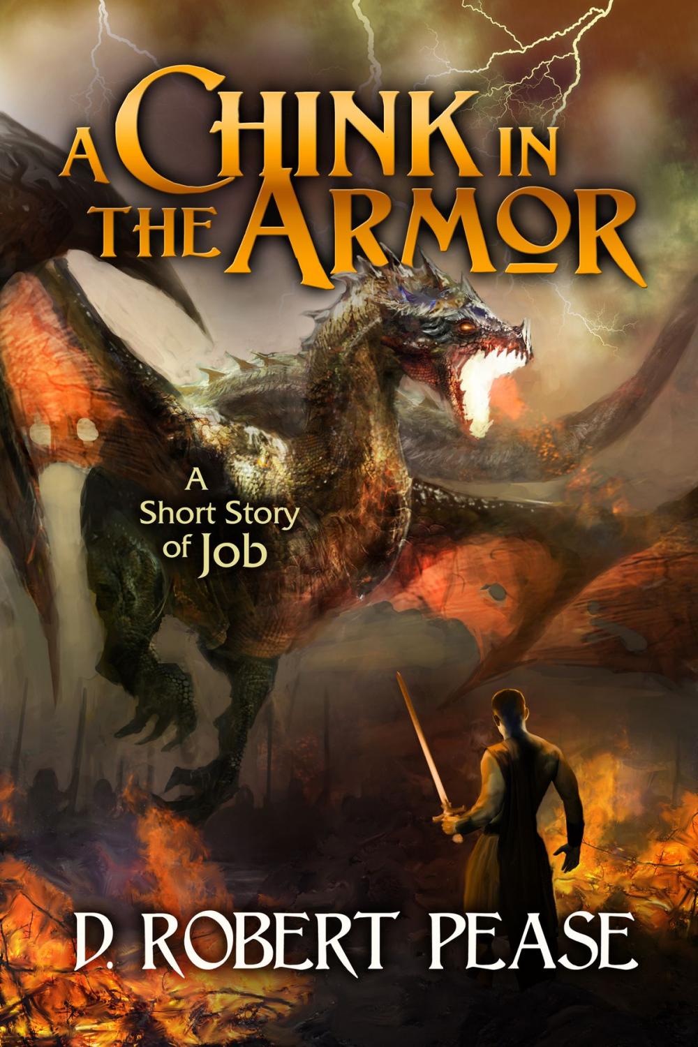 Big bigCover of A Chink in the Armor: A Short Story of Job