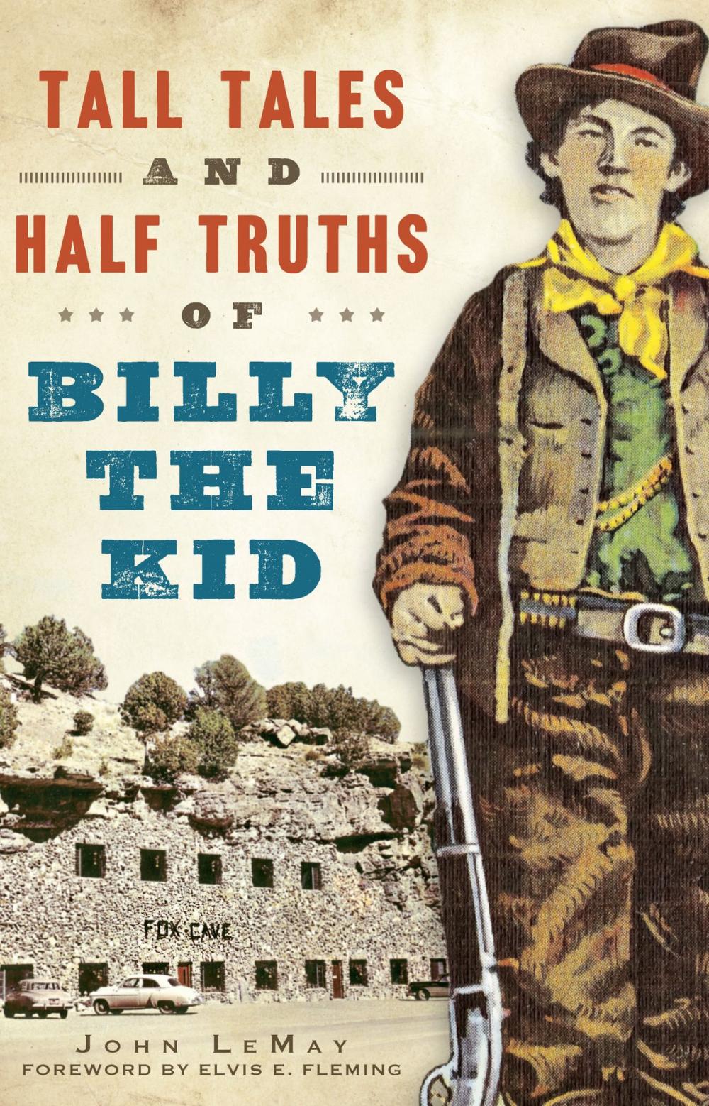 Big bigCover of Tall Tales and Half Truths of Billy the Kid