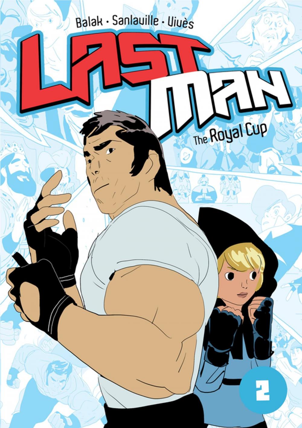 Big bigCover of Last man: The Royal Cup