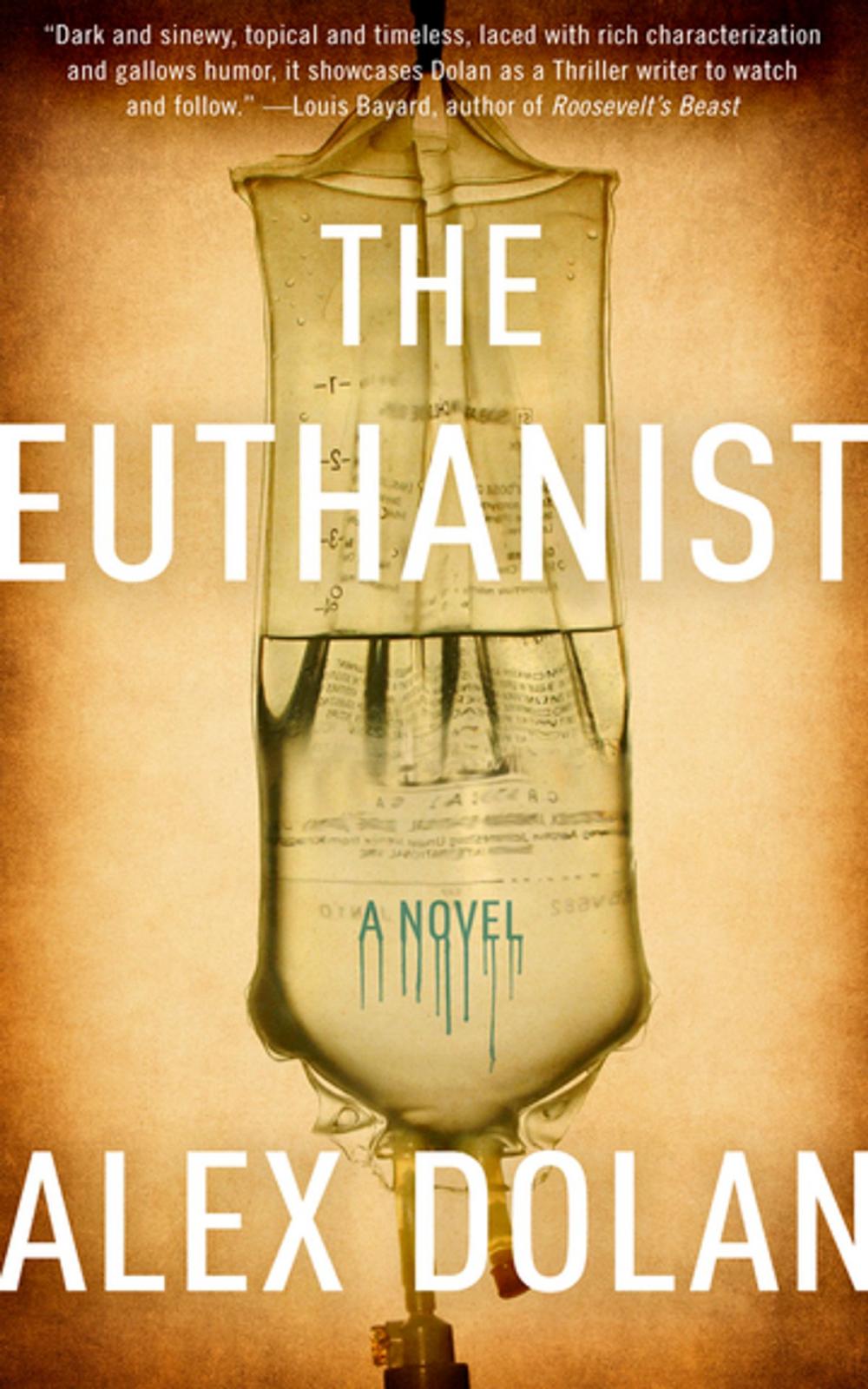 Big bigCover of The Euthanist