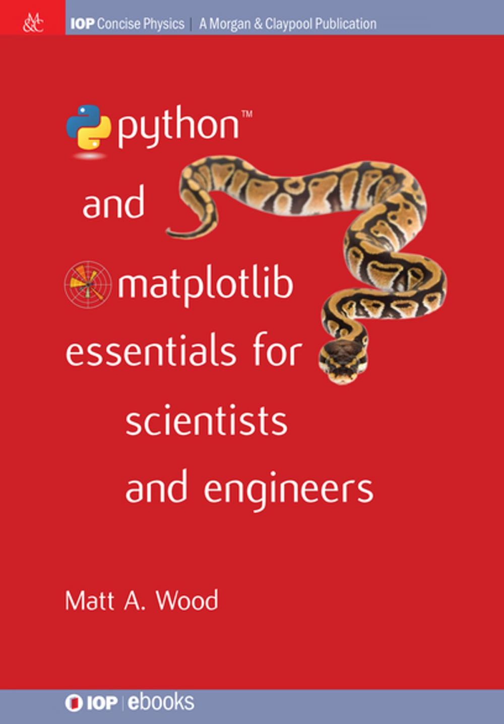 Big bigCover of Python and Matplotlib Essentials for Scientists and Engineers