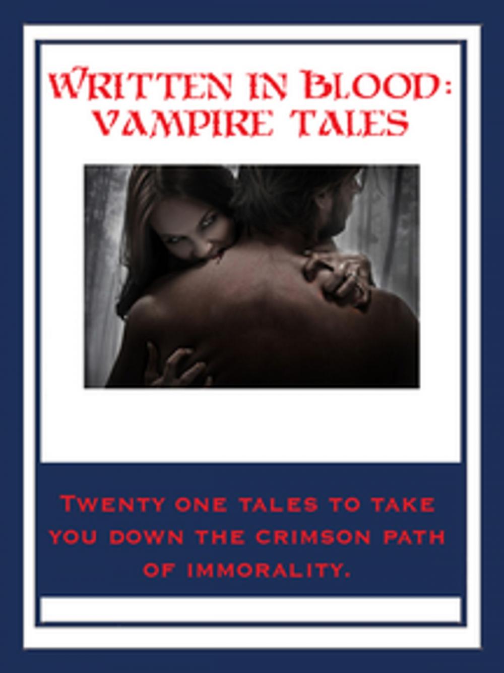 Big bigCover of Written In Blood: Vampire Tales