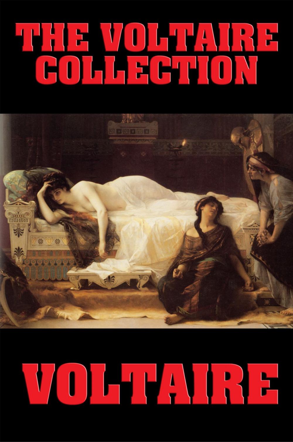 Big bigCover of The Voltaire Collection