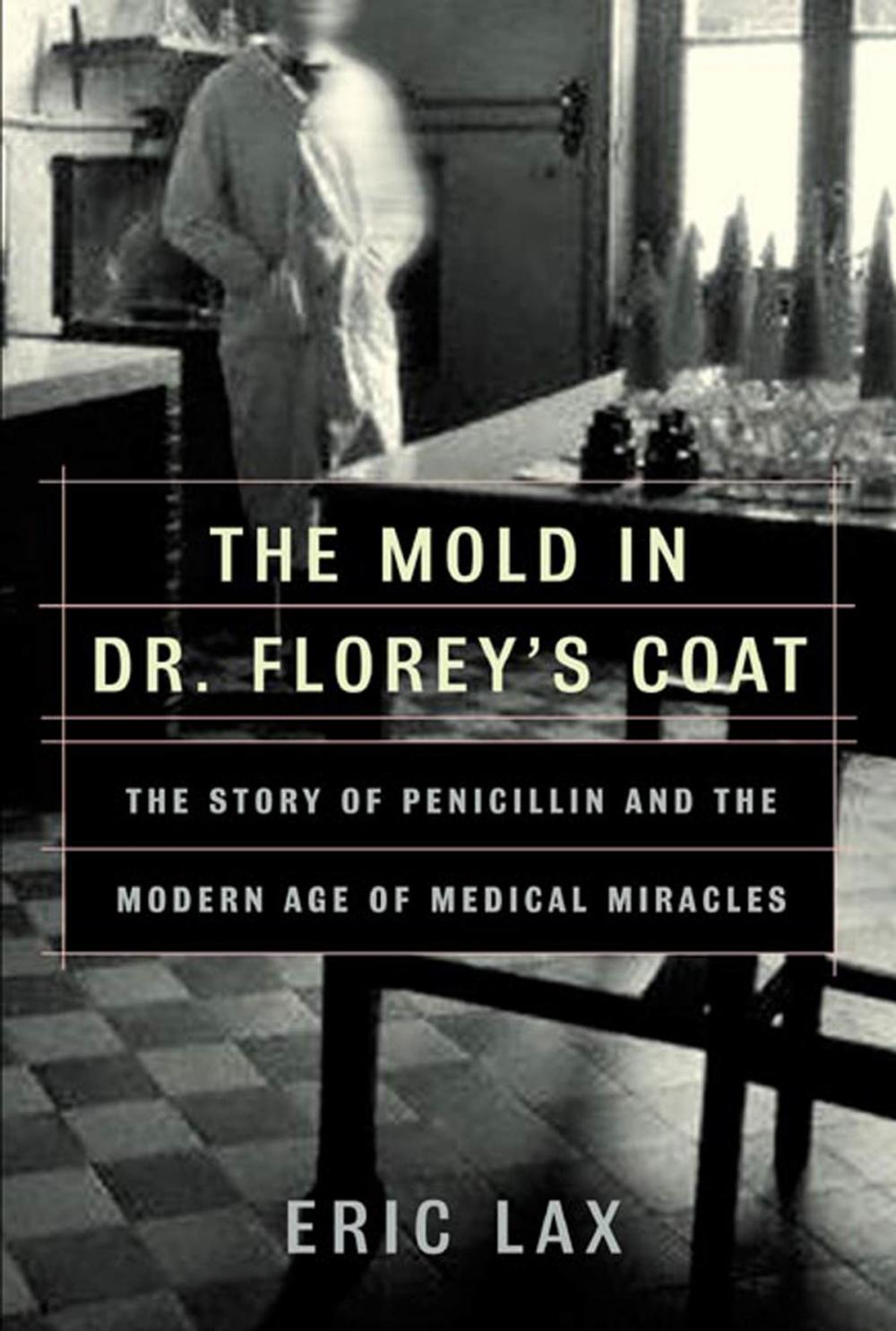 Big bigCover of The Mold in Dr. Florey's Coat