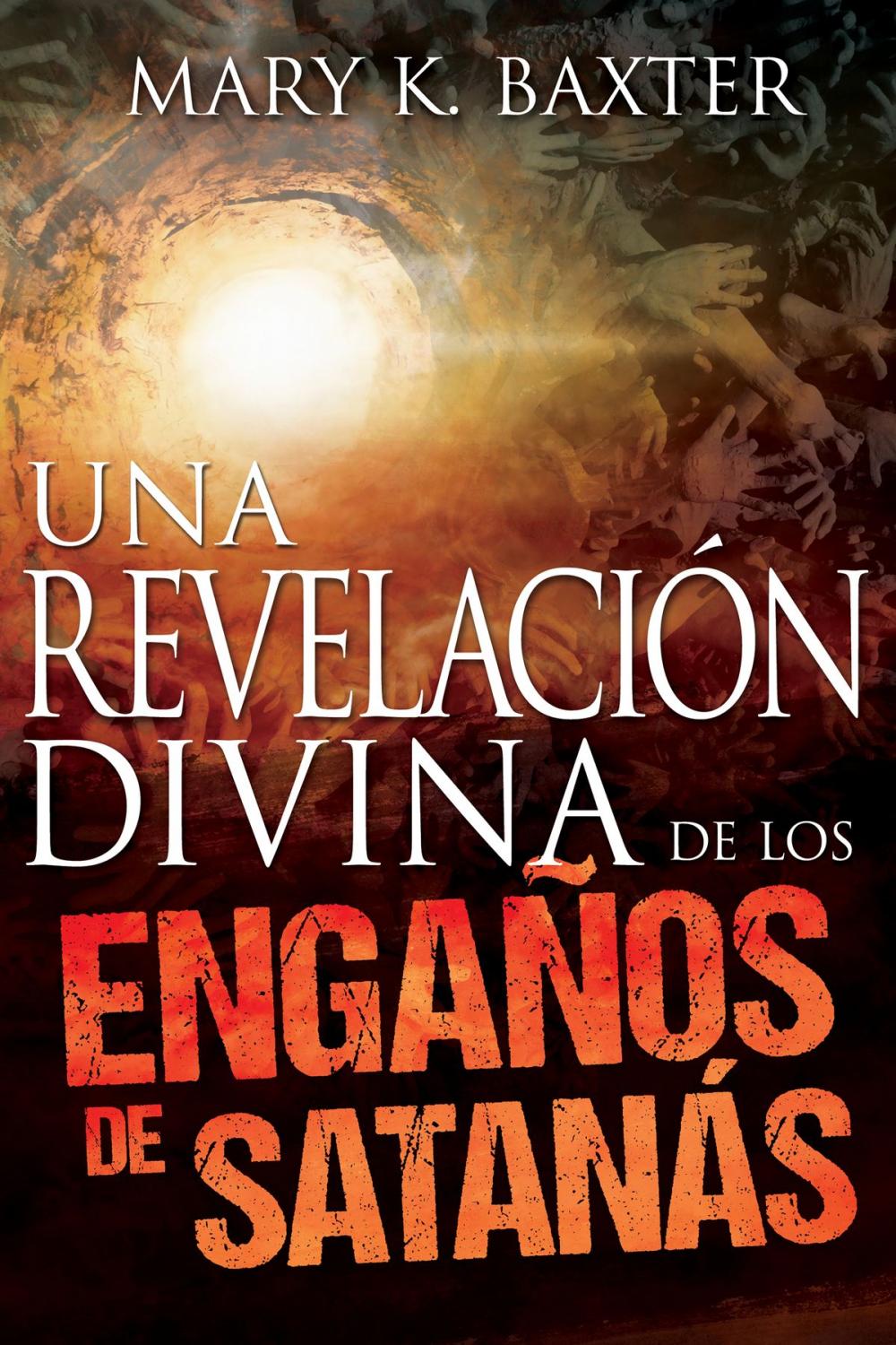 Big bigCover of Una revelación divina de los engaños de Satanás