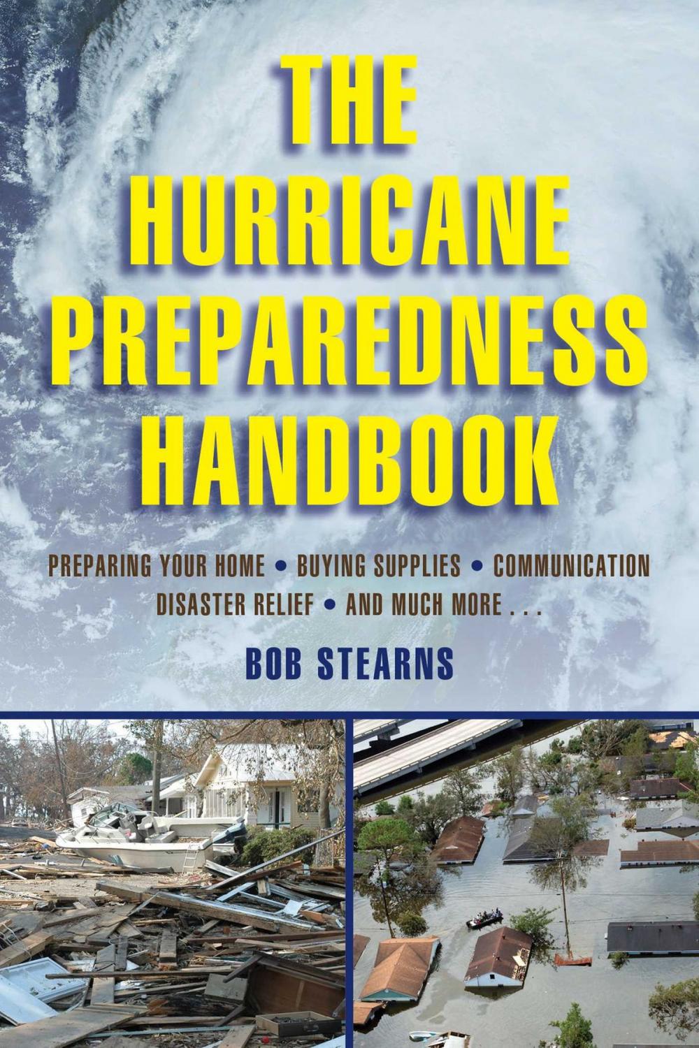 Big bigCover of The Hurricane Preparedness Handbook