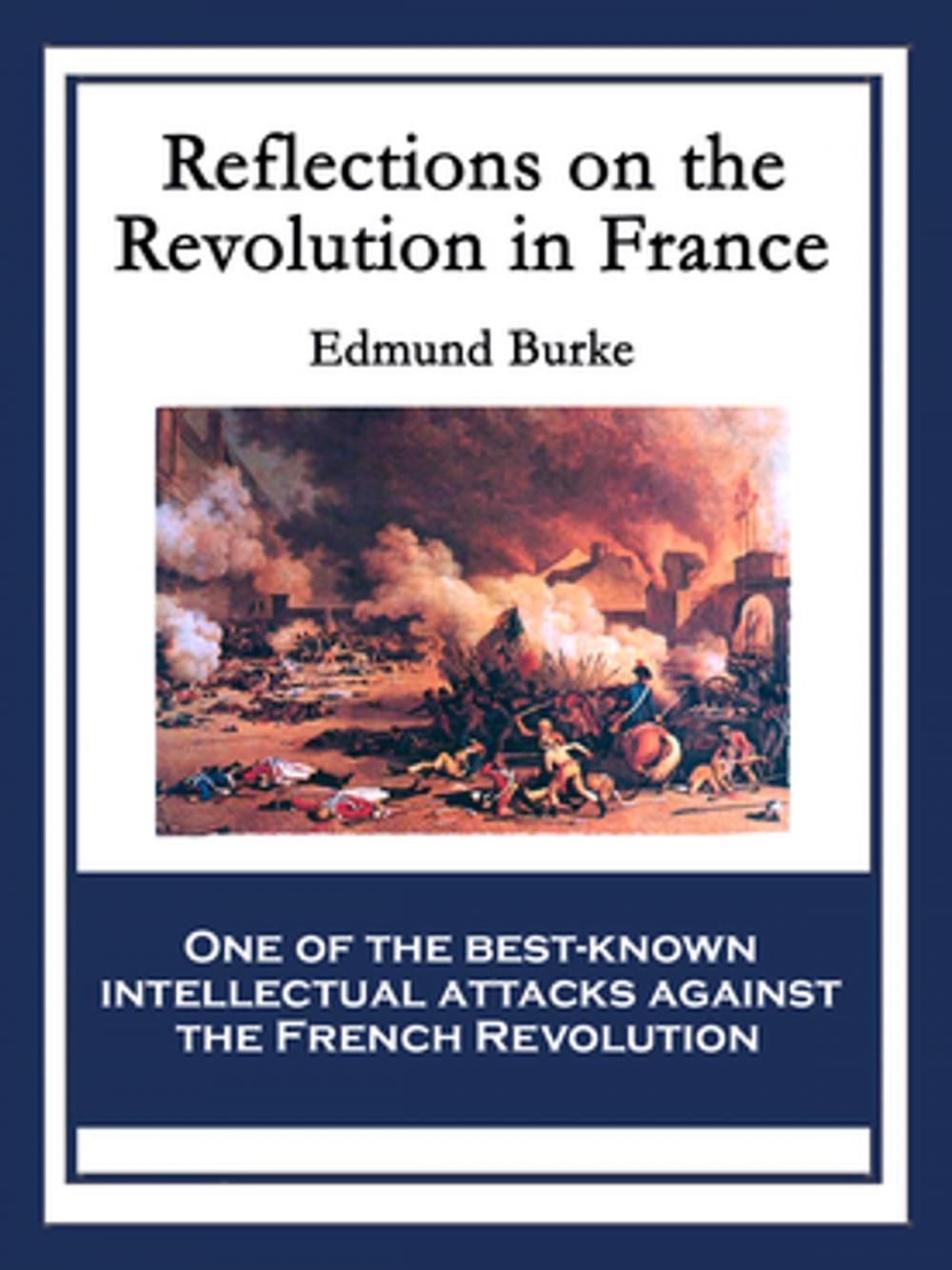 Big bigCover of Reflections on the Revolution in France