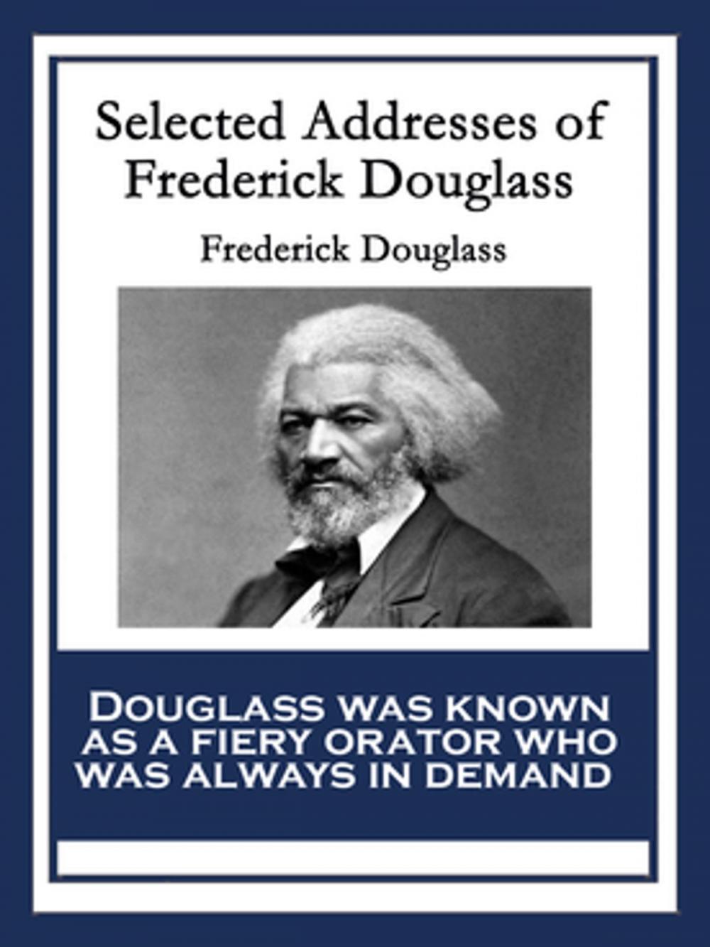 Big bigCover of Selected Addresses of Frederick Douglass