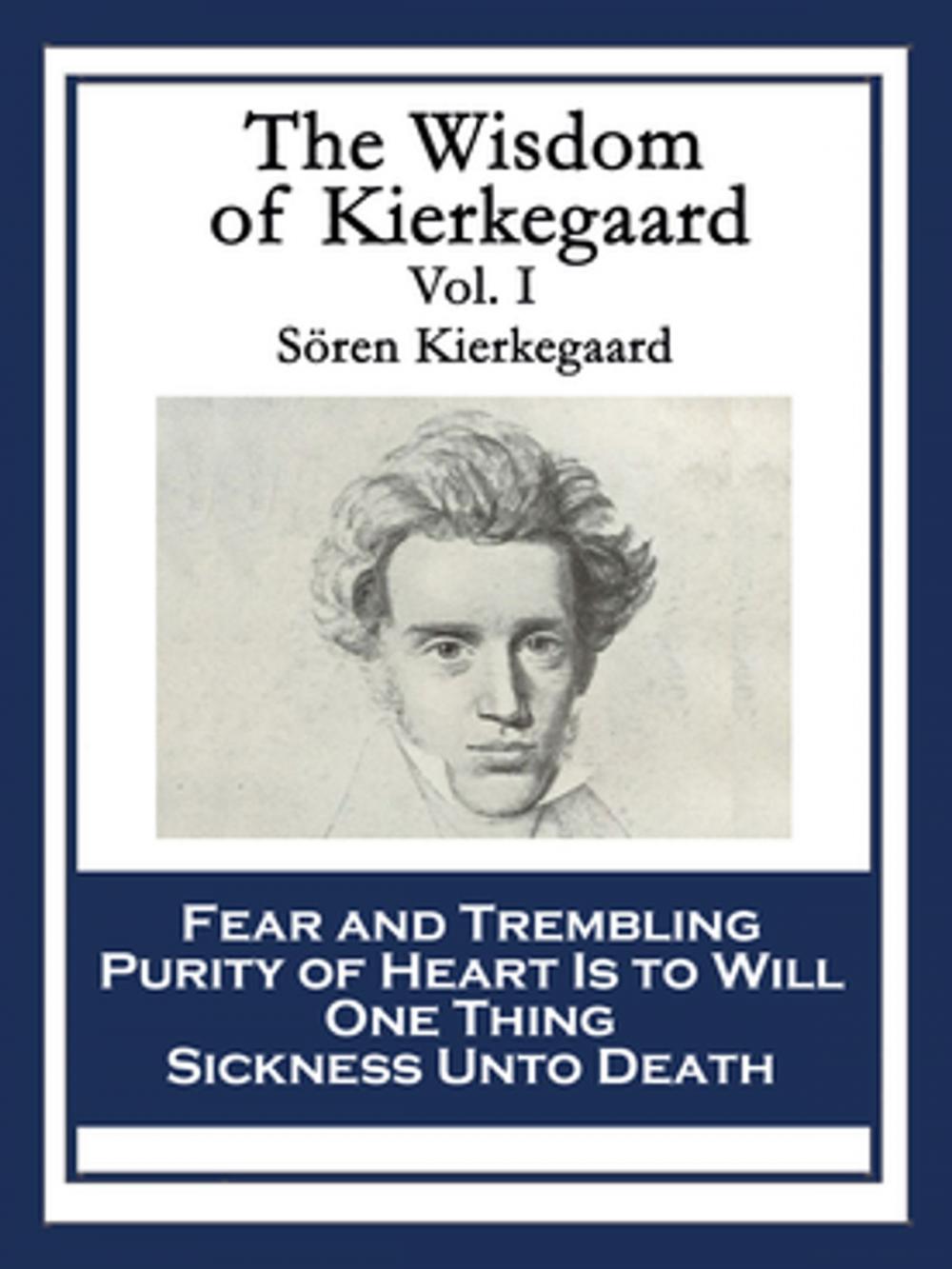 Big bigCover of The Wisdom of Kierkegaard Vol. I