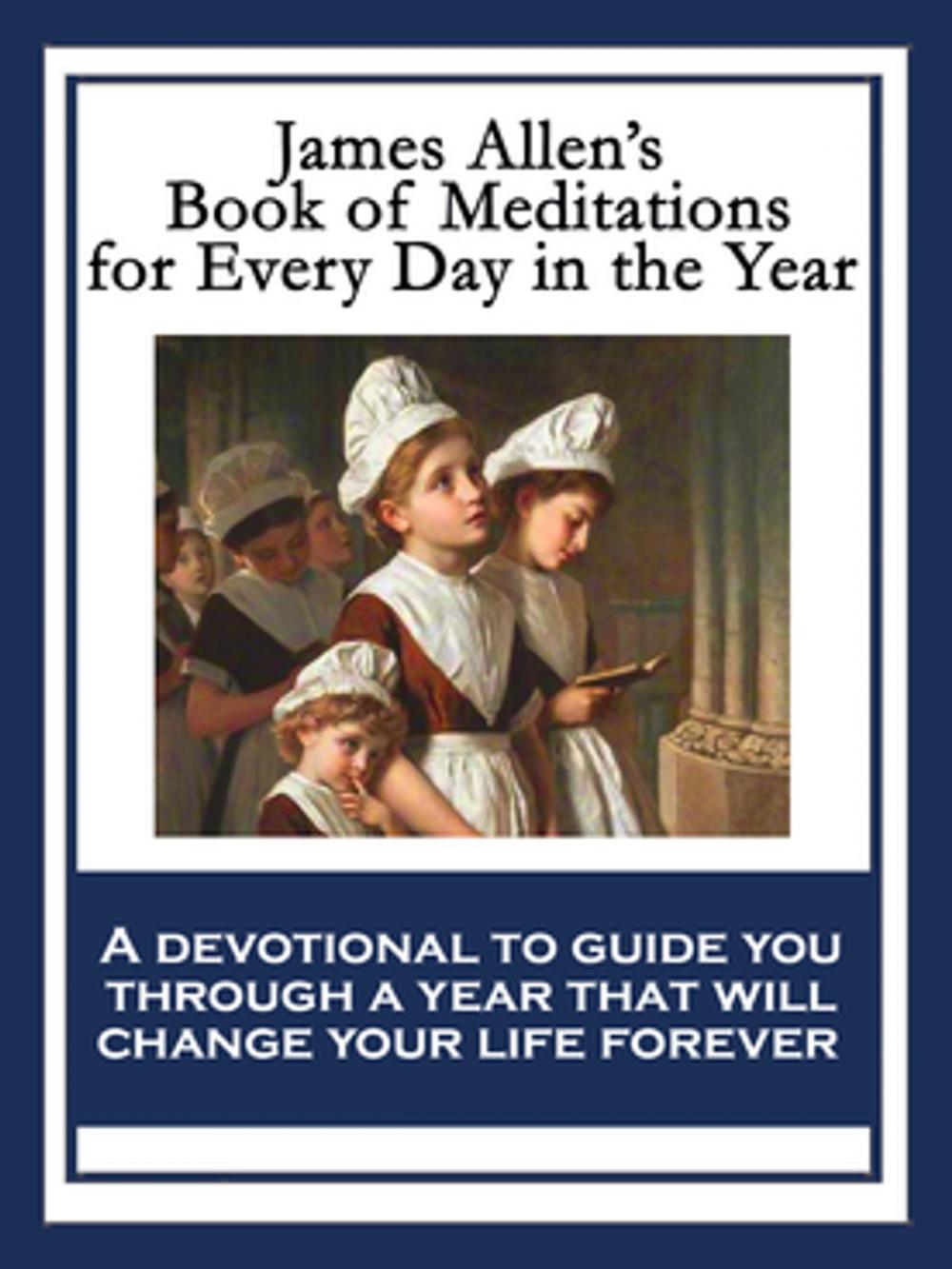 Big bigCover of James Allen’s Book of Meditations for Every Day in the Year