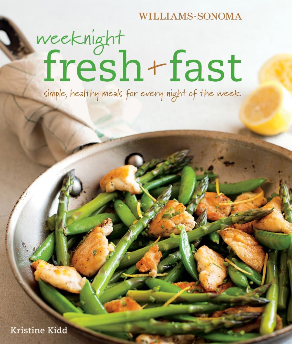 Big bigCover of Williams-Sonoma: Weeknight Fresh & Fast