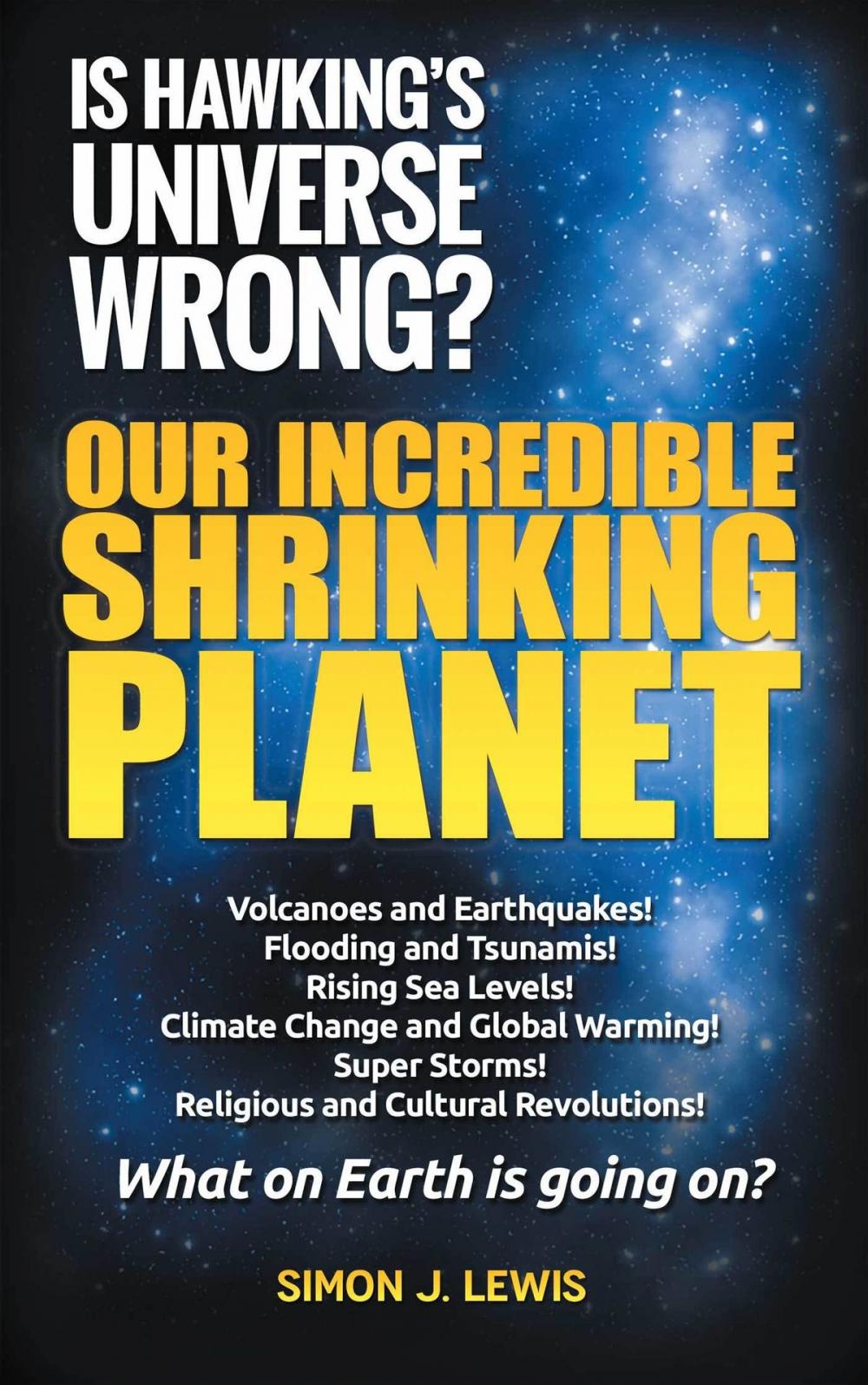 Big bigCover of Our Incredible Shrinking Planet
