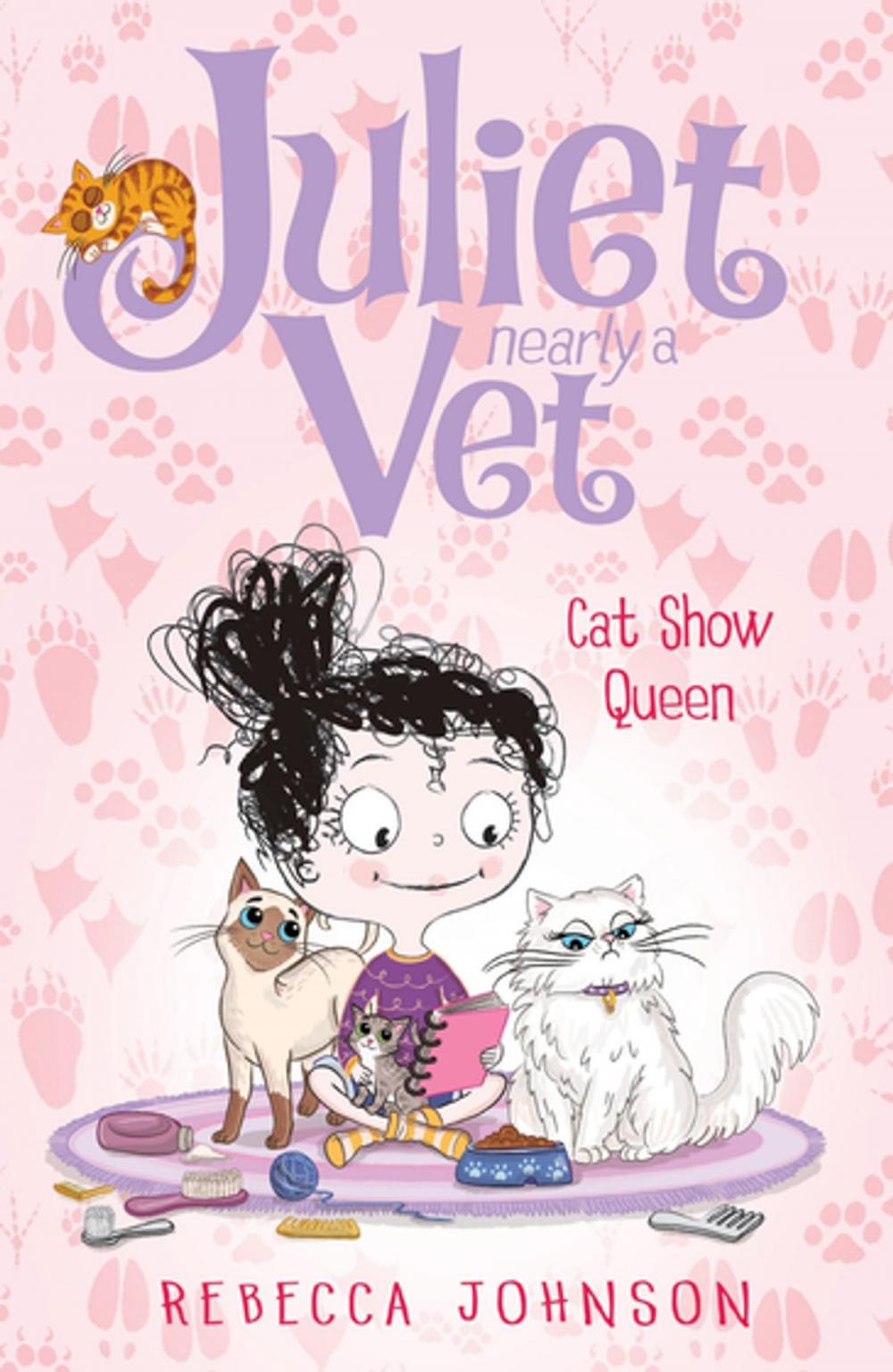 Big bigCover of Cat Show Queen: Juliet, Nearly a Vet (Book 10)