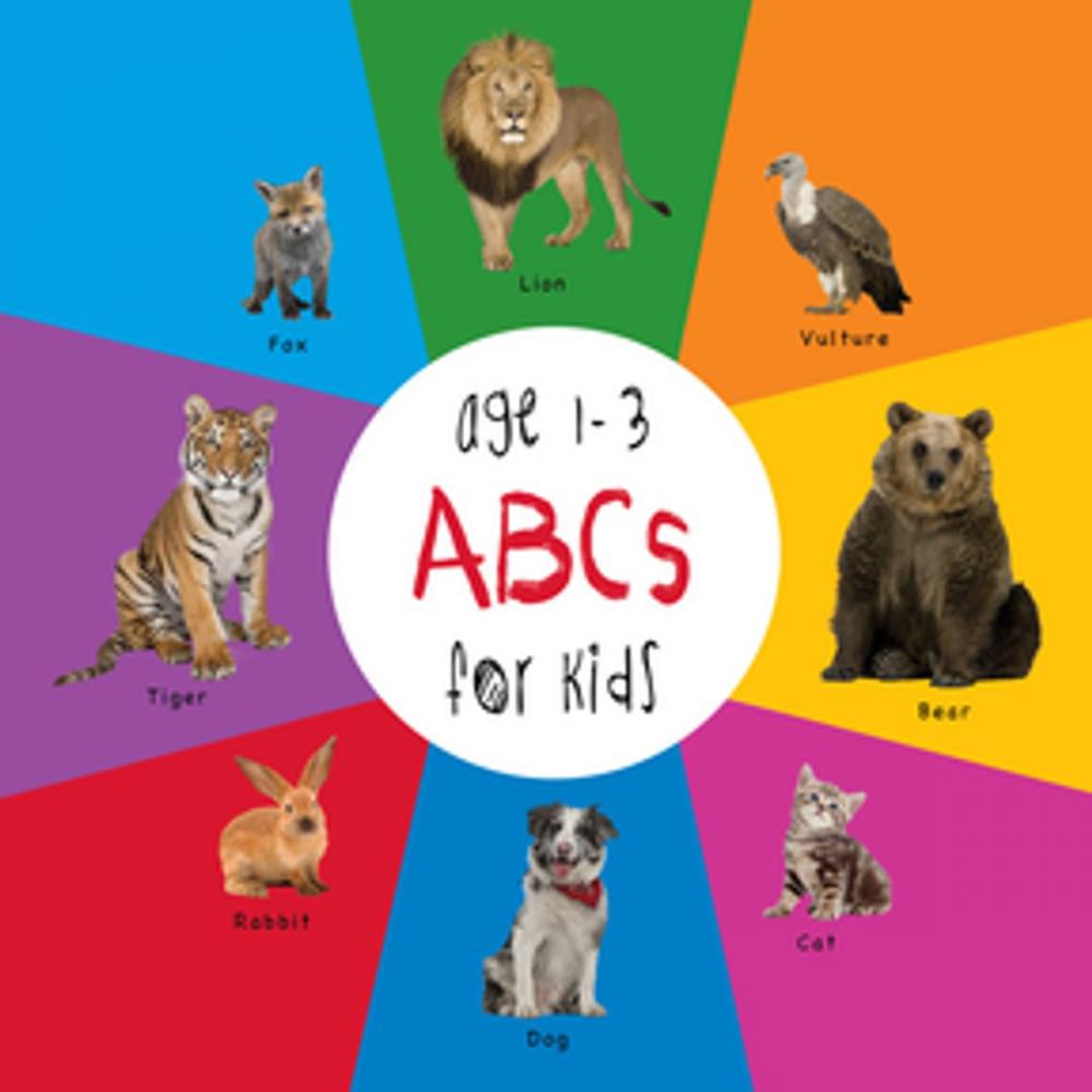 Big bigCover of ABC Animals for Kids age 1-3 (Engage Early Readers: Children's Learning Books)