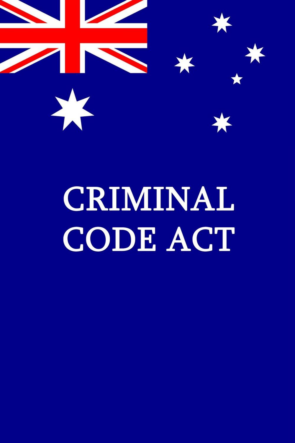 Big bigCover of Criminal Code Act