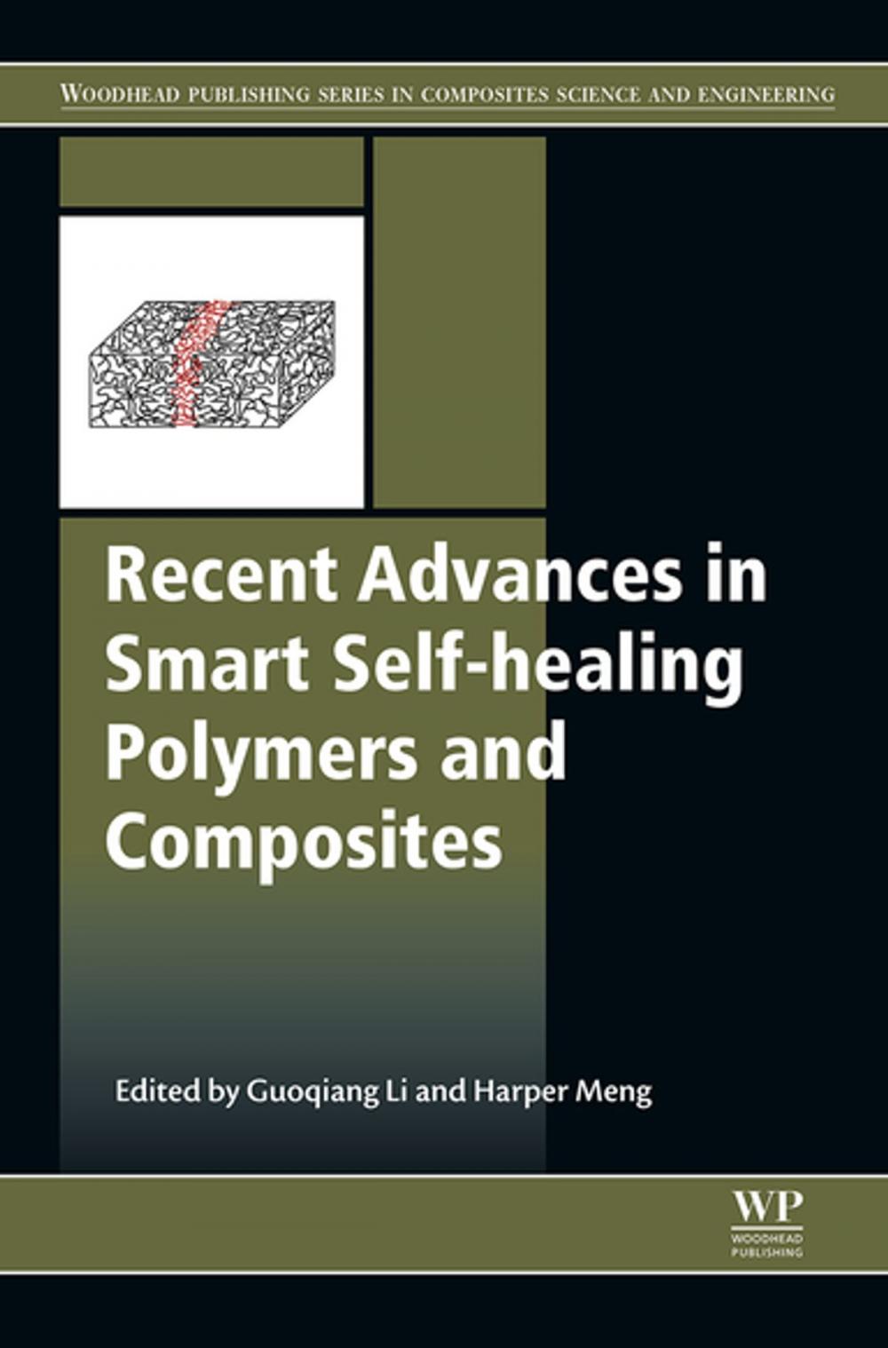 Big bigCover of Recent Advances in Smart Self-healing Polymers and Composites