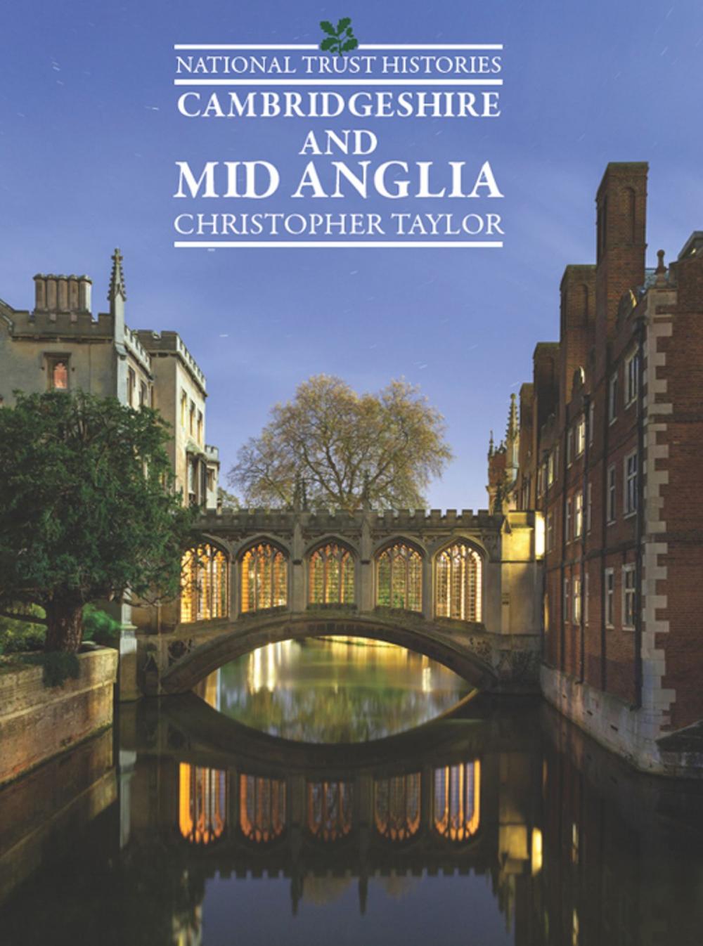 Big bigCover of National Trust Histories: Cambridgeshire & Mid Anglia