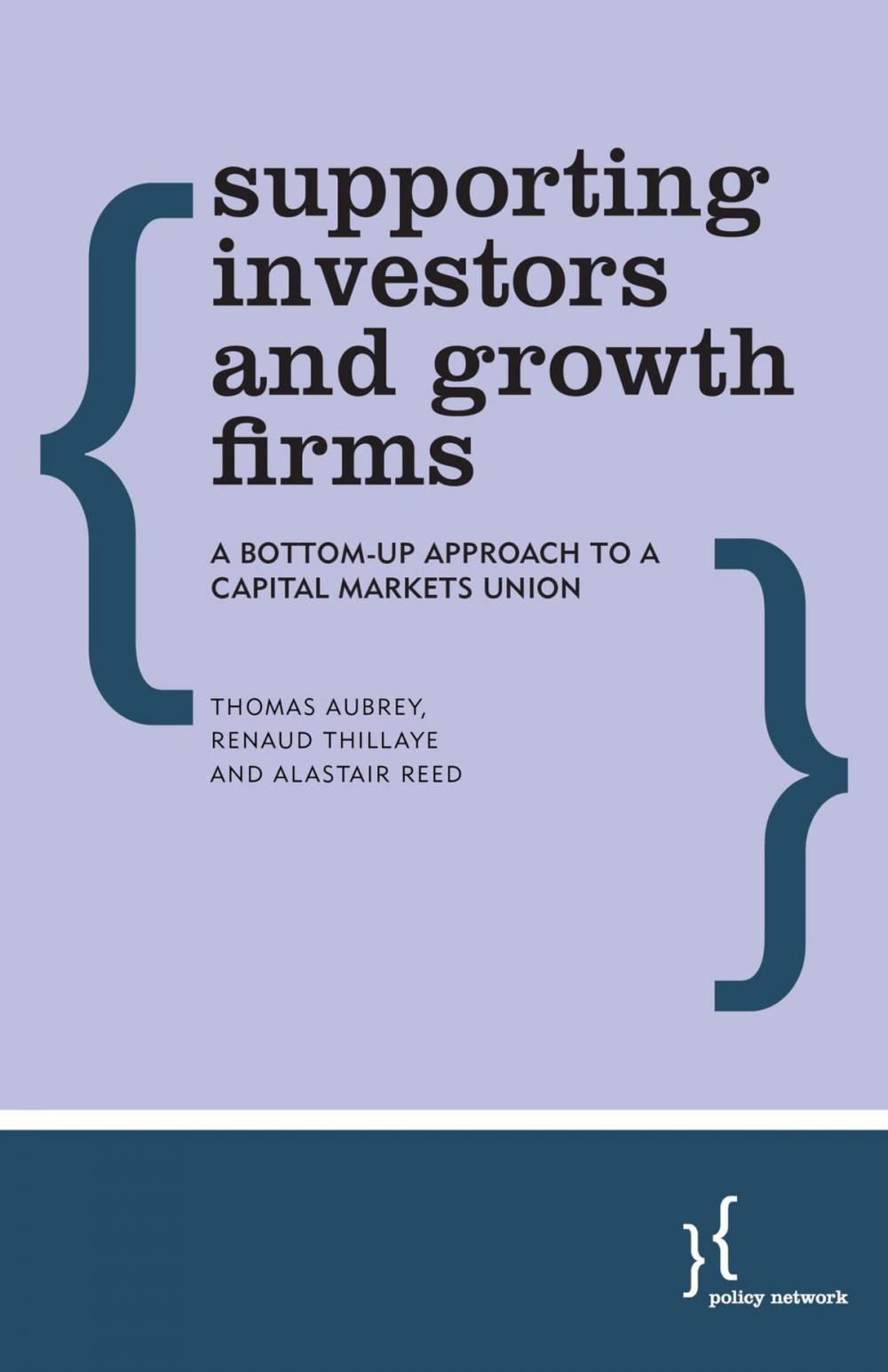 Big bigCover of Supporting Investors and Growth Firms