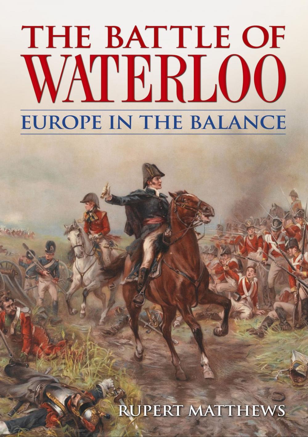 Big bigCover of The Battle of Waterloo