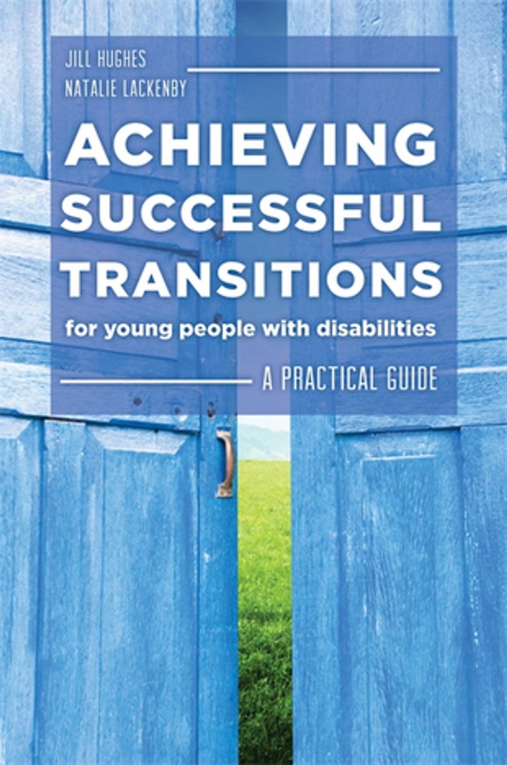 Big bigCover of Achieving Successful Transitions for Young People with Disabilities