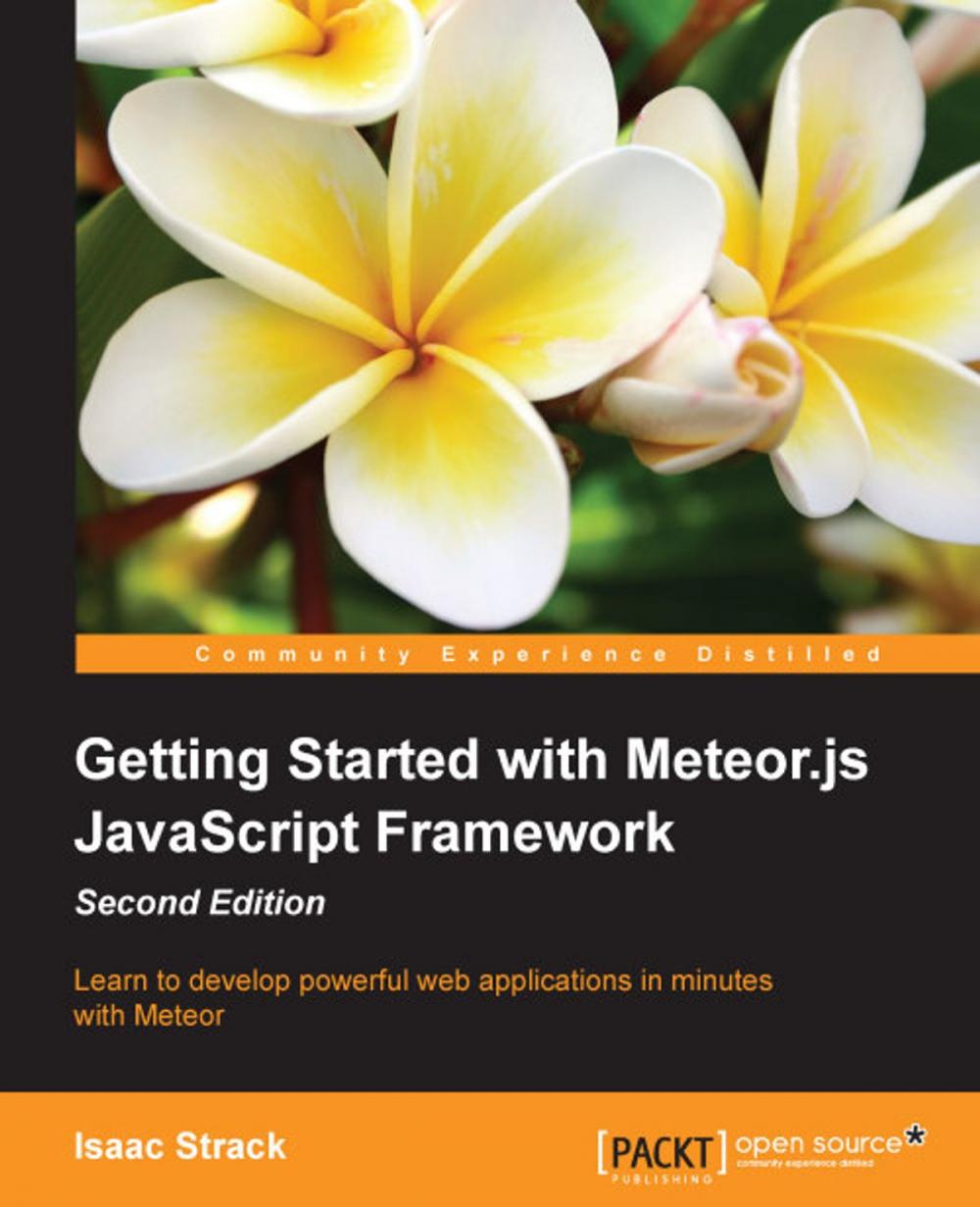 Big bigCover of Getting Started with Meteor.js JavaScript Framework - Second Edition