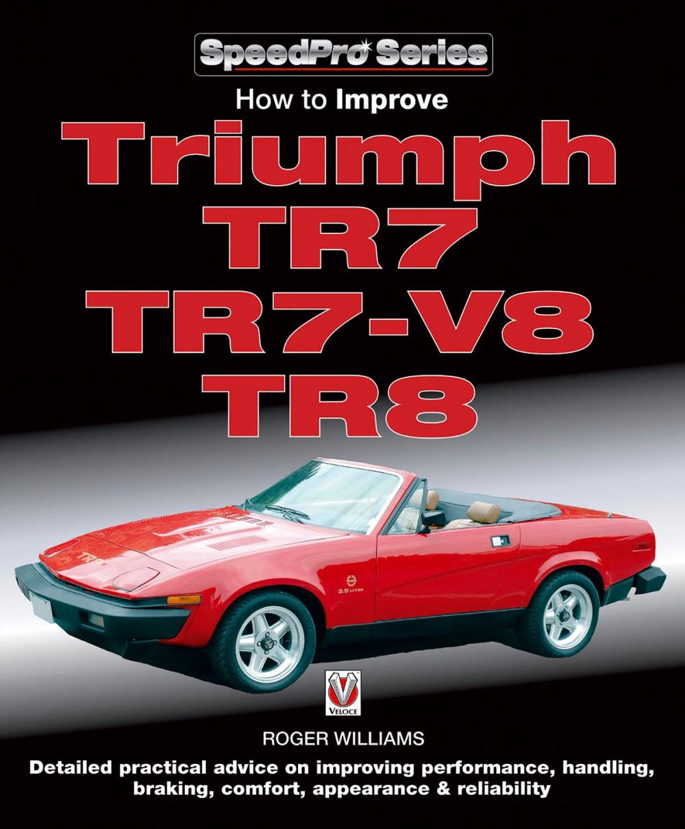 Big bigCover of How to Improve Triumph TR7, TR7-V8 & TR8