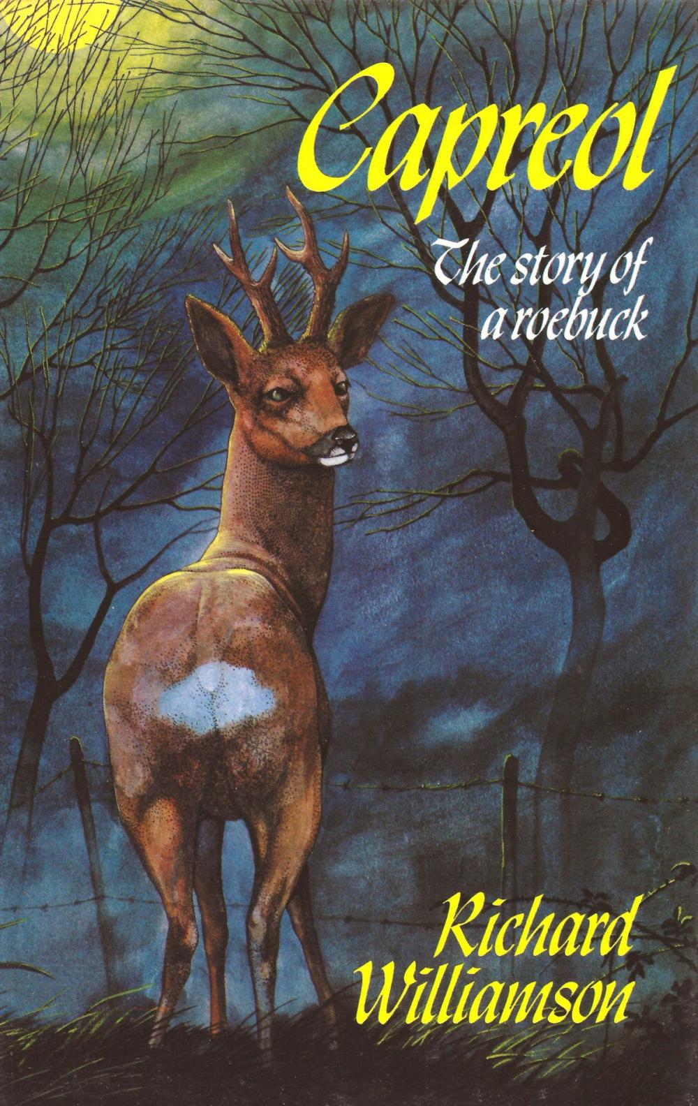 Big bigCover of Capreol: The Story of a Roebuck