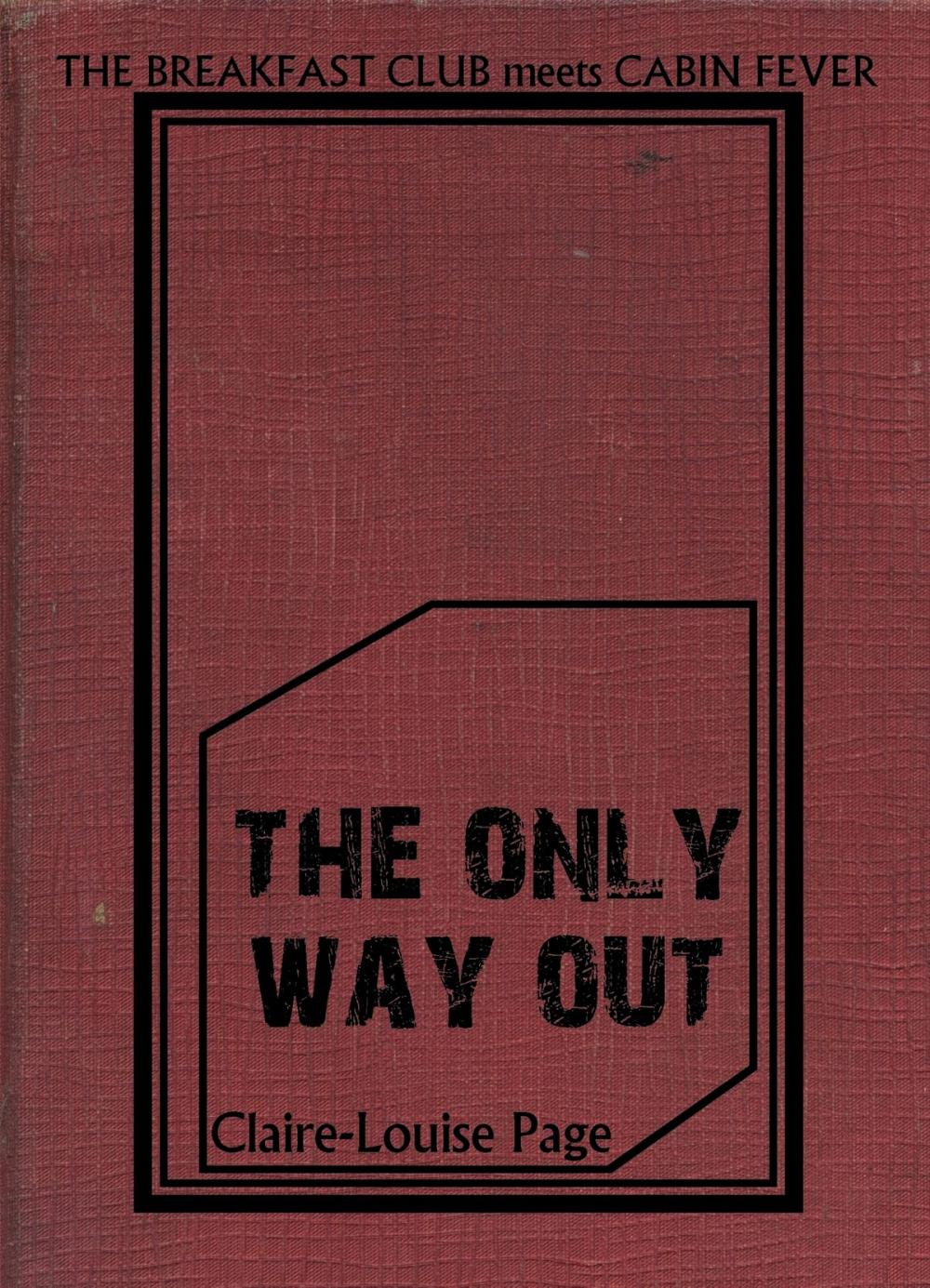 Big bigCover of The Only Way Out