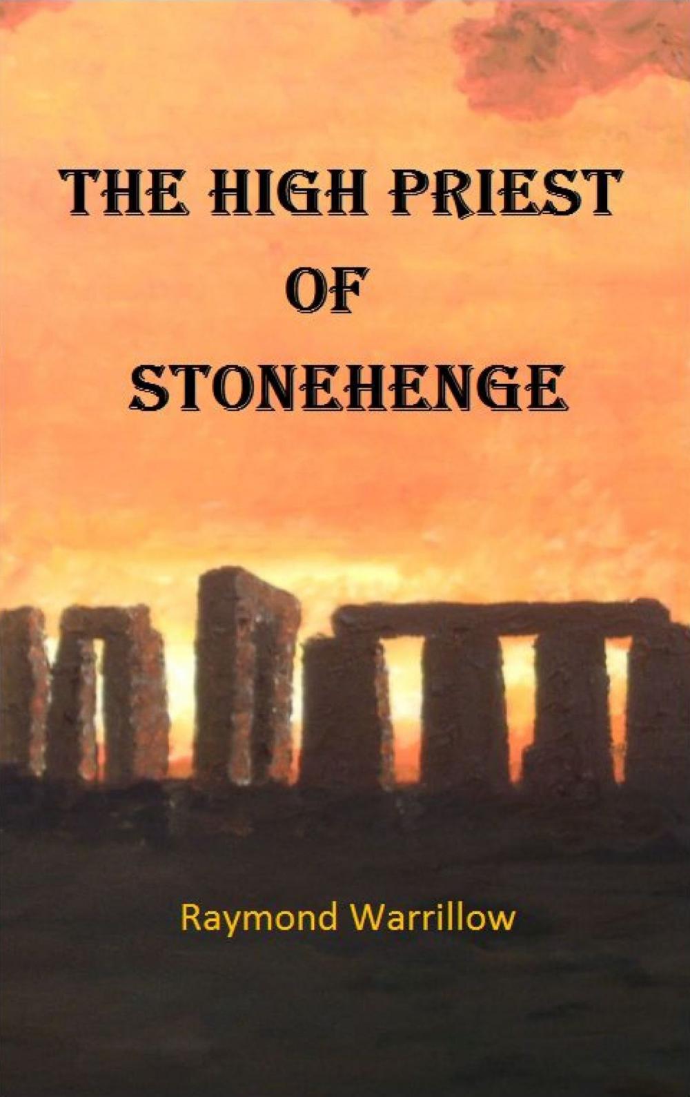 Big bigCover of The High Priest of Stonehenge