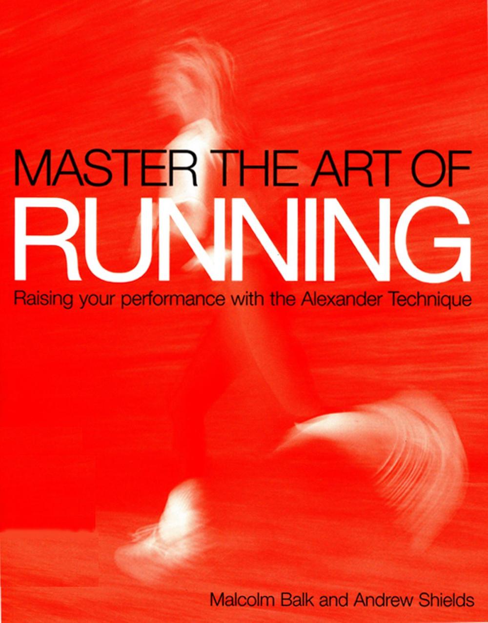 Big bigCover of Master the Art of Running