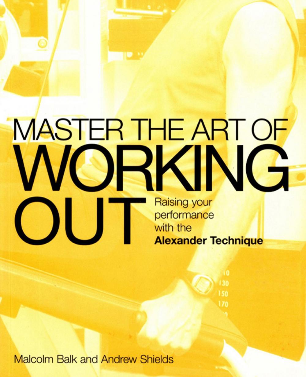 Big bigCover of Master the Art of Working Out