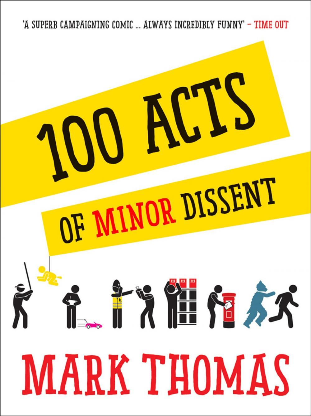 Big bigCover of 100 Acts Of Minor Dissent