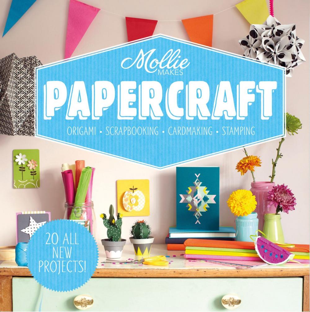 Big bigCover of Mollie Makes: Papercraft