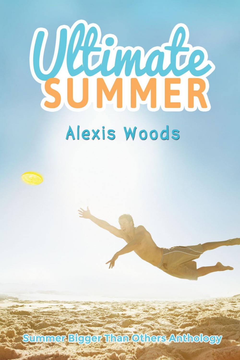 Big bigCover of Ultimate Summer (Southern Jersey Shores #3)