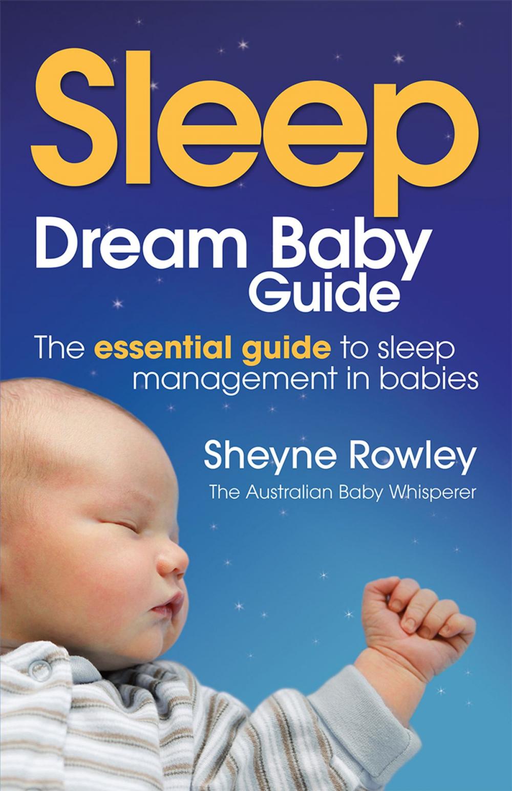 Big bigCover of Dream Baby Guide: Sleep