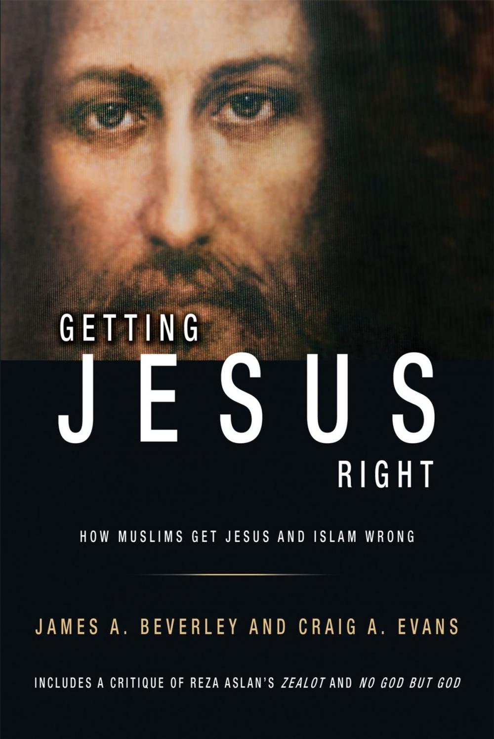 Big bigCover of Getting Jesus Right: How Muslims Get Jesus and Islam Wrong