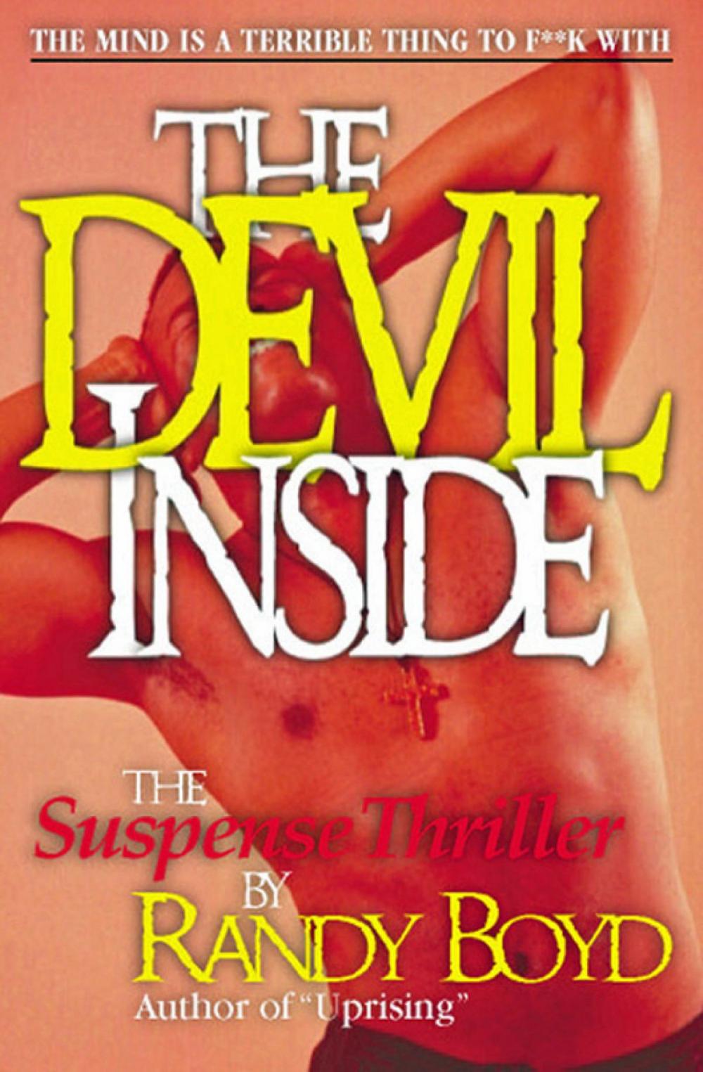 Big bigCover of The Devil Inside: The Suspense Thriller